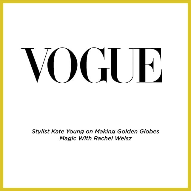 Kate Young On Making Golden Globes Magic