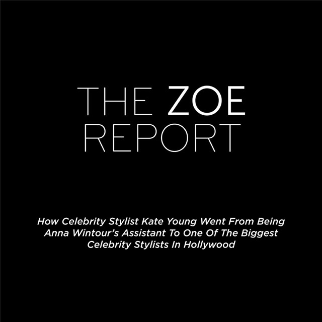 One of Hollywood’s biggest stylists Kate Young and Kate Young for Tura featured on The Zoe Report